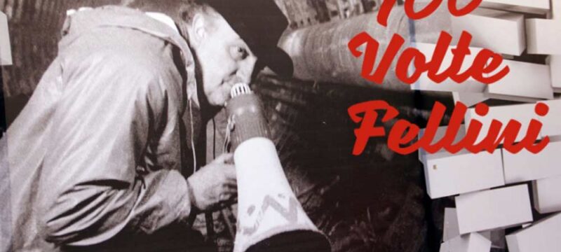 100-volte-fellini